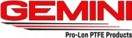 Gemini Pro-Lon PTFE Products